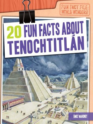 cover image of 20 Fun Facts About Tenochtitlán